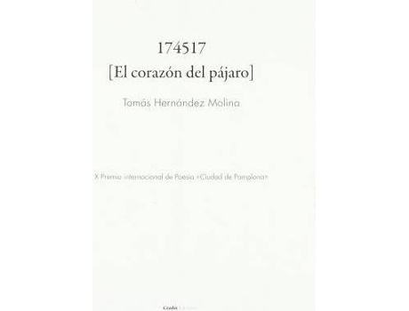 Livro 174517 : el corazón del pájaro de Tomas Hernandez (Espanhol)