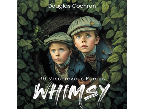 Livro whimsy de Douglas Cochran (Inglês)