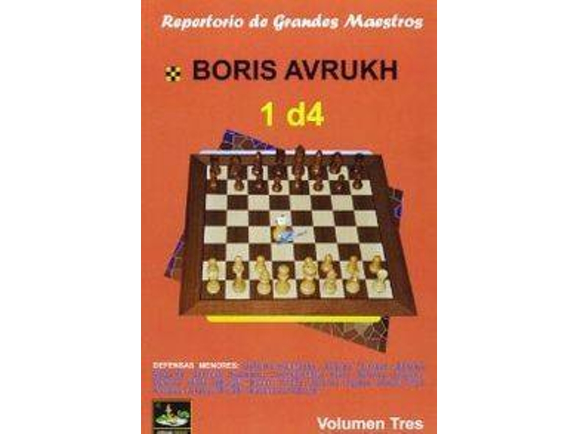 Livro Repertorio de grandes maestros 1 d4. Vol. 3 de Boris Avrukh (Espanhol)