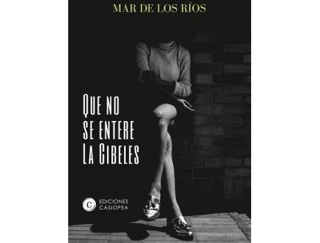 Livro Que no se entere la Cibeles de Mar De Los Ríos (Espanhol)