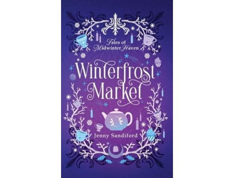 Livro Winterfrost Market de Jenny Sandiford (Inglês - Capa Dura)