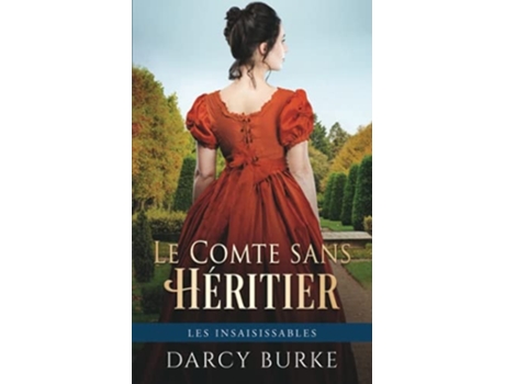 Livro Le Comte Sans Héritier De Darcy Burke (francês)