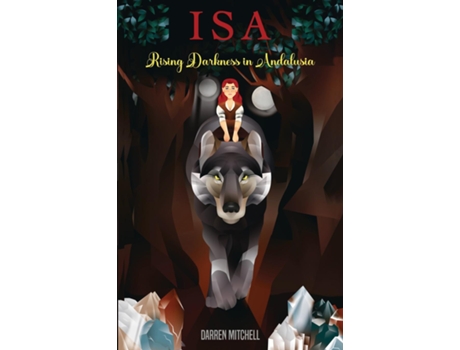 Livro Isa Rising Darkness in Andalusia de Darren Mitchell (Inglês)