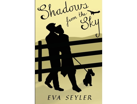 Livro Shadows From the Sky de Eva Seyler (Inglês)