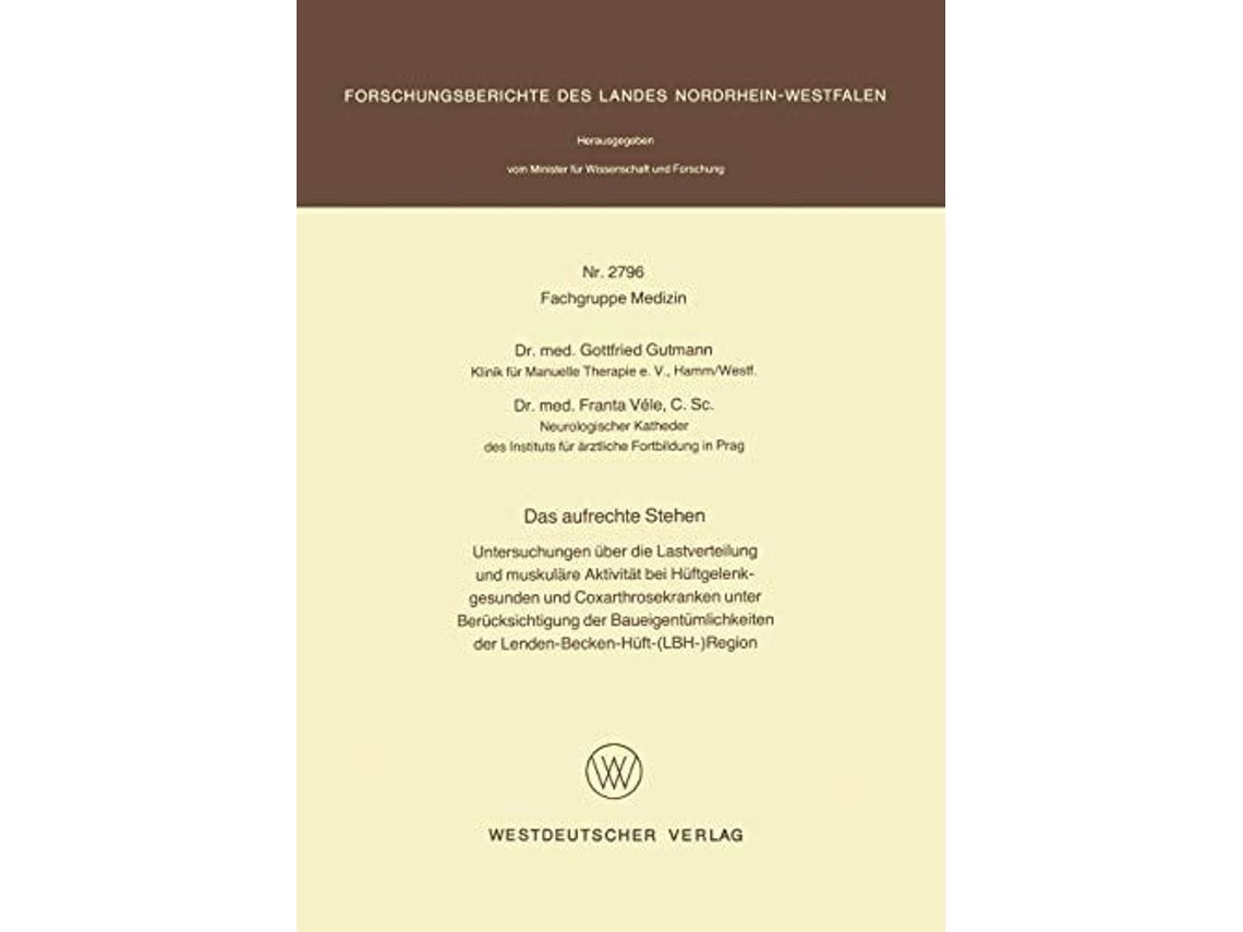 Livro Das Aufrechte Stehen De Gottfried Gutmann (alemão)