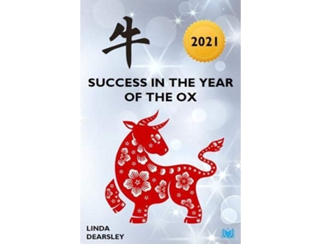 Livro Success in the Year of the Ox 2021 de Linda Dearsley (Inglês)