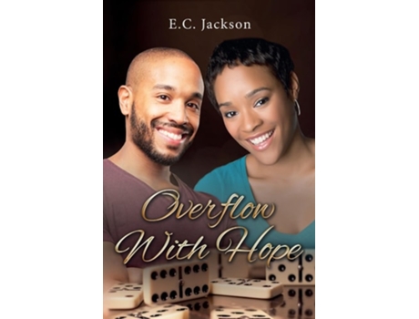 Livro Overflow With Hope de E C Jackson (Inglês)