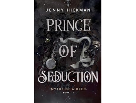 Livro Prince of Seduction de Jenny Hickman (Inglês)
