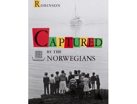 Livro Captured by the Norwegians de Robert A Robinson (Inglês)