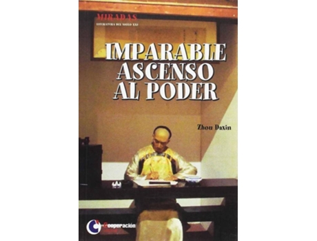 Livro Imparable Ascenso Al Poder de Zhou Daxin