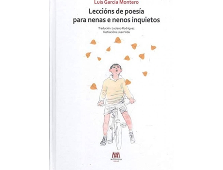 Livro Leccións De Poesía Para Nenas E Nenos Inquietos de Luis García Montero (Galego)