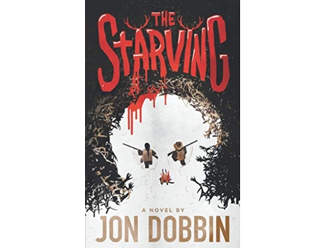 Livro The Starving The Weston Records de Jon Dobbin (Inglês)