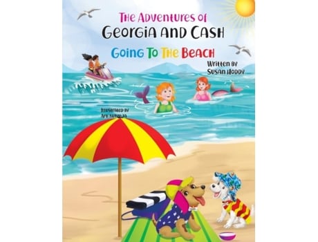 Livro The Adventures Of Georgia and Cash Going To The Beach de Susan Houston (Inglês)