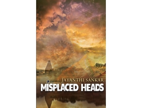 Livro Misplaced Heads De Jayanthi Sankar (inglês)