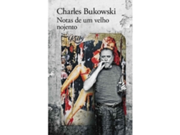 Notas De Um Velho Nojento De Charles Bukowski