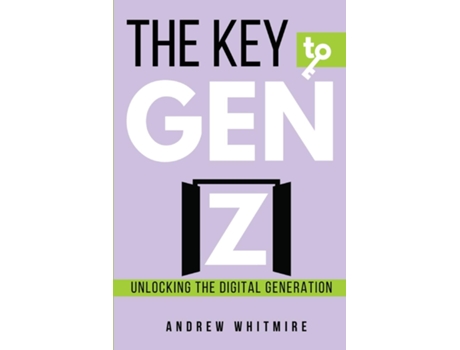 Livro The Key to Gen Z de Andrew L Whitmire (Inglês)