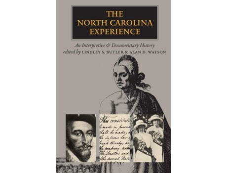 Livro The North Carolina Experience De Alan D Watson (inglês)