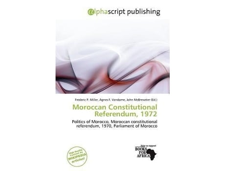 Livro Moroccan Constitutional Referendum, 1972 de Frederic P Miller (Maori)
