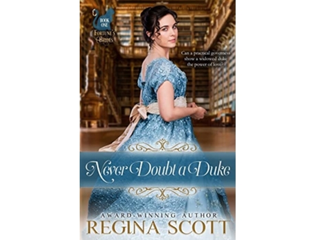 Livro Never Doubt a Duke de Regina Scott (Inglês)
