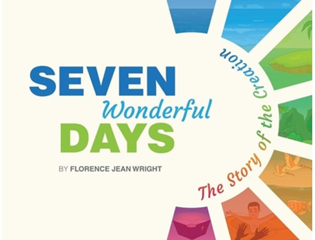 Livro SEVEN WONDERFUL DAYS de Florence Jean Wright (Inglês)