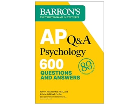 Livro AP QA Psychology, Second Edition 600 Questions and Answers de Robert Mcentarffer Phd e Kristin Whitlock Med (Inglês)