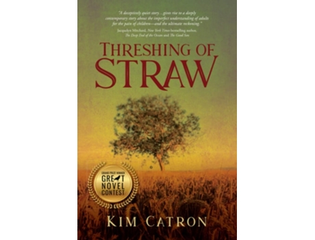Livro Threshing Of Straw De Kim Catron (inglês)