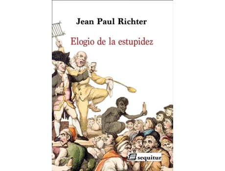 Livro Elogio De La Estupidez de Jean Paul Richter (Español)