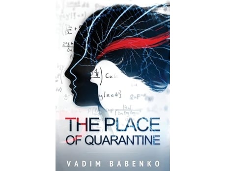 Livro The Place Of Quarantine De Vadim Babenko (inglês)