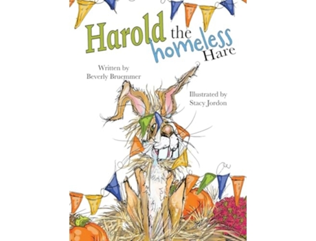 Livro Harold the Homeless Hare de Beverly Bruemmer (Inglês - Capa Dura)