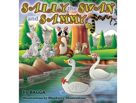 Livro Sally The Swan And Sammy De Mr Bagga (inglês)