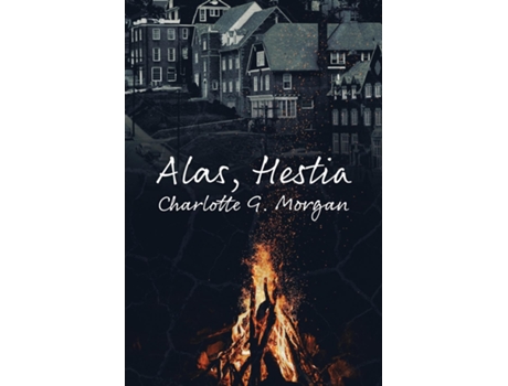 Livro Alas, Hestia De Morgan, Charlotte Et Al. (inglês)