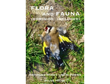 Livro Flora and Fauna de Anthony Hirst (Inglês)