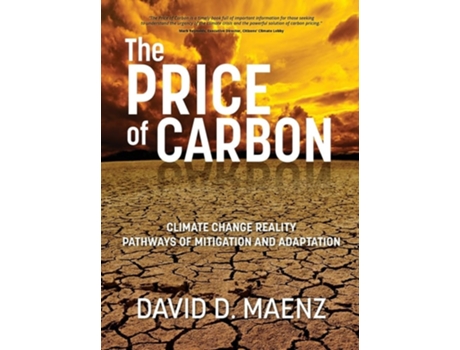 Livro The Price Of Carbon De David D Maenz (inglês - Capa Dura)