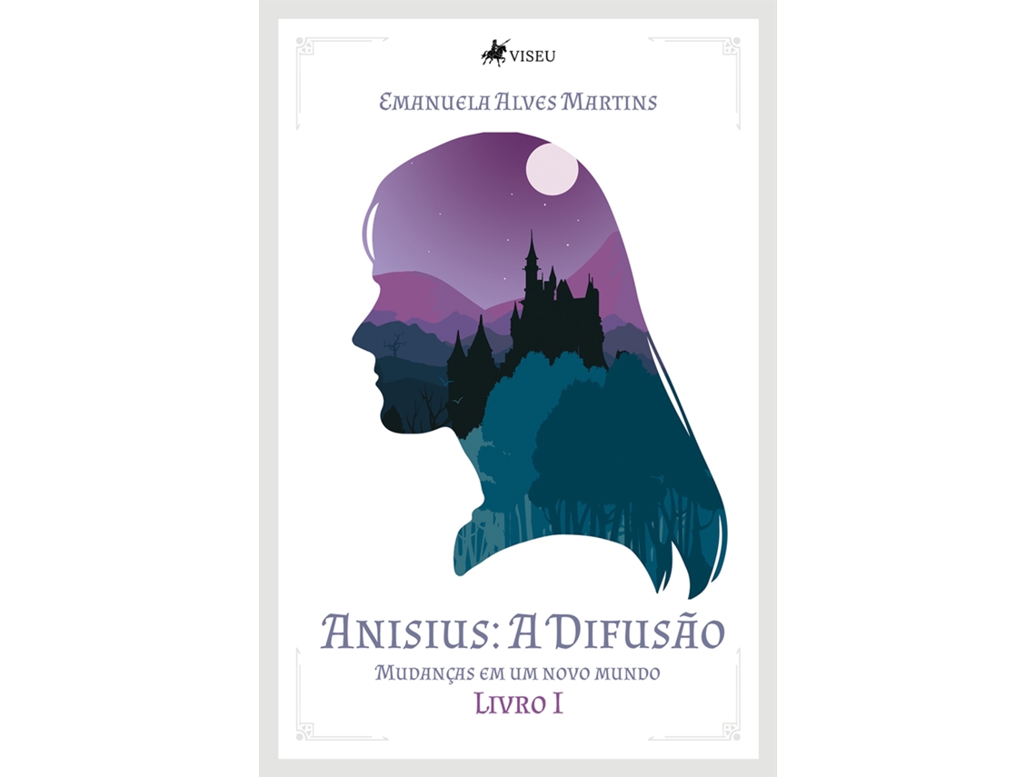 Livro Anisius A Difusão - Mudanças Em Um Novo Mundo - Livro 1 de Emanuela Alves Martins (Português do Brasil)
