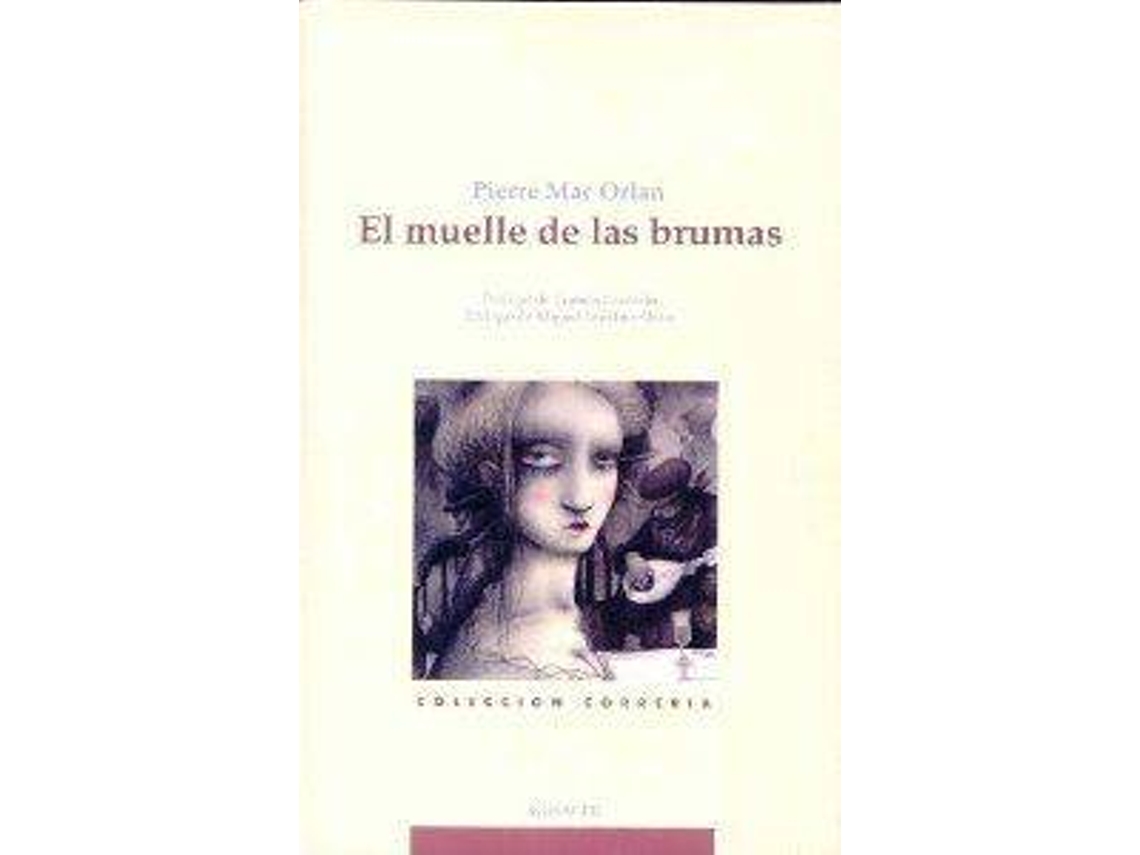Livro Muelle De Las Brumas de Pierre Mac (Espanhol)