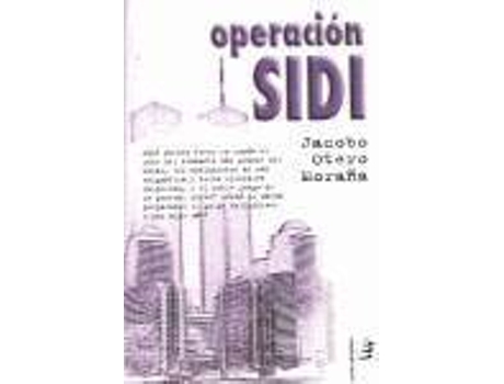 Livro Operación Sidi. Equipo De Limpieza de Jacobo Otero Moraña
