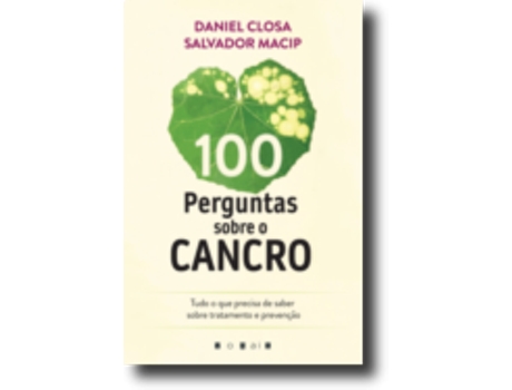 100 Perguntas Sobre o Cancro