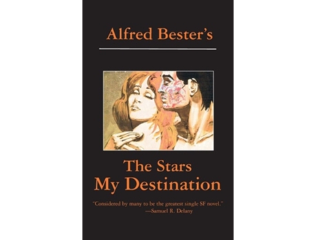 Livro The Stars My Destination De Alfred Bester (inglês - Capa Dura)