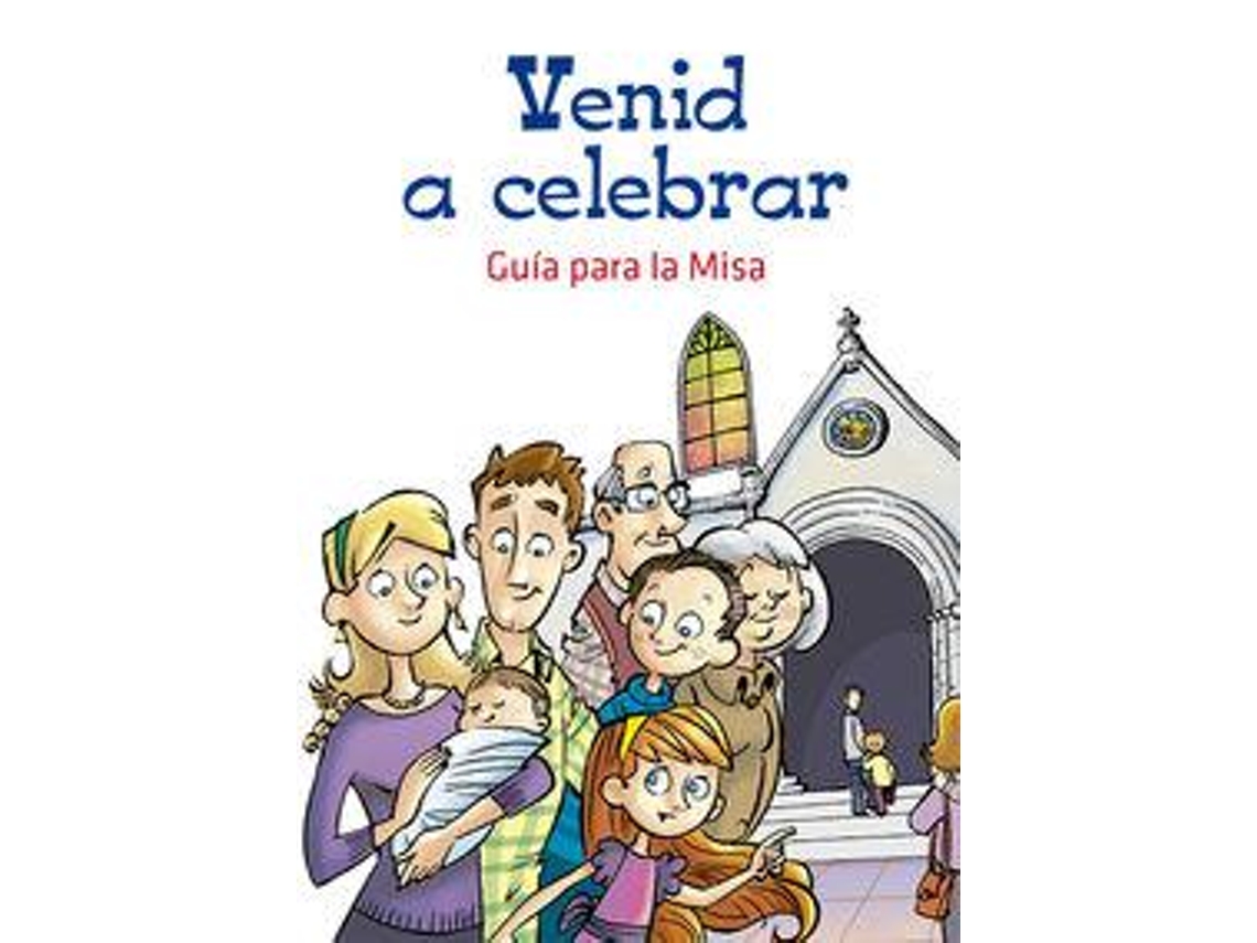Livro Venid a celebrar Guía para la Misa (Espanhol)