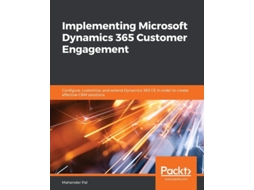 Livro Implementing Microsoft Dynamics 365 Customer Engagement De Mahender Pal (inglês)