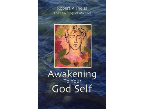 Livro Awakening To Your God Self Robert P Theiss (Inglês)