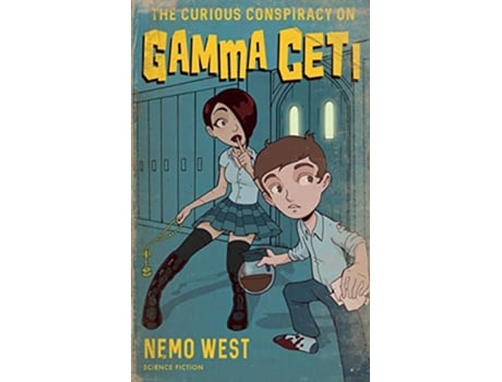 Livro The Curious Conspiracy on Gamma Ceti 1 The Story of Dex de Nemo West (Inglês)