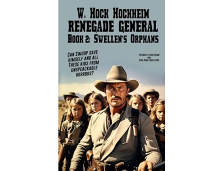 Livro Swellens Orphans de Hock Hochheim (Inglês)