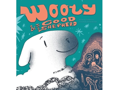 Livro Wooly And The Good Shepherd De Elizabeth Fust (inglês - Capa Dura)