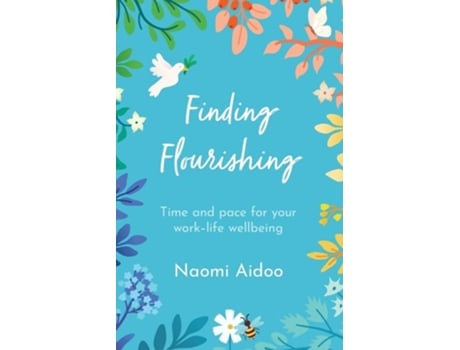 Livro Finding Flourishing de Naomi Aidoo (Inglês)