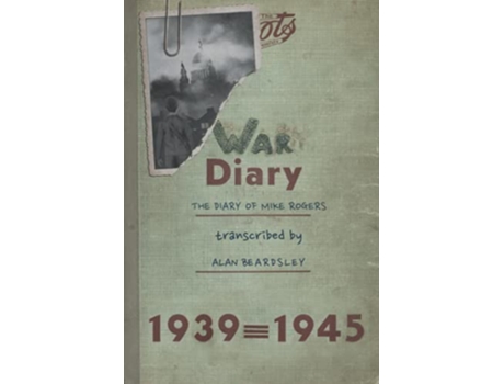 Livro War Diary The Diary of Mike Rogers de Alan Beardsley (Inglês)