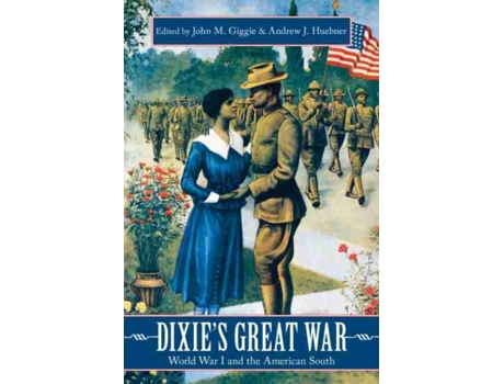 Livro Dixie's Great War (Inglês)