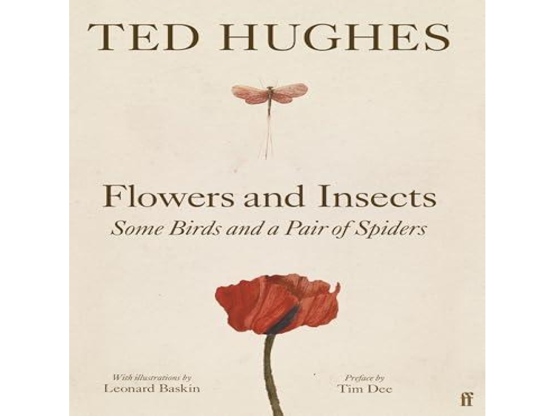 Livro Flowers and Insects Some Birds and a Pair of Spiders de Ted Hughes (Inglês)