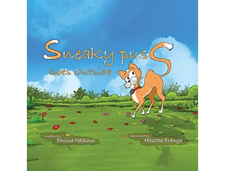 Livro Sneaky Puss Goes Outside de Pauline Malkoun (Inglês)