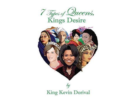 Livro 7 types of Queens Kings Desire de King Kevin Dorival (Inglês)